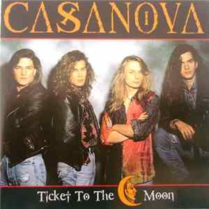 Casanova - Ticket To The Moon Mp3