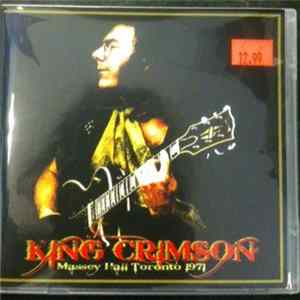 King Crimson - Massey Hall Toronto 1971 Mp3