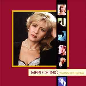 Meri Cetinić - Zlatna Kolekcija Mp3