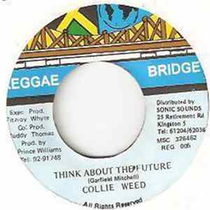 Collie Weed - Think About The Future Mp3