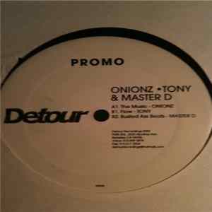Onionz, Tony & Master D - The Music Mp3