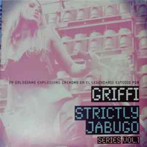 Griffi - Strictly Jabugo Series Vol.1 Mp3
