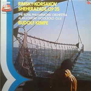 Rimsky-Korsakov By The Royal Philharmonic Orchestra And Alan Loveday Conducted By Rudolf Kempe - Scheherazade Op. 35 Mp3