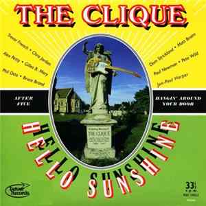 The Clique - Hello Sunshine Mp3