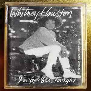 Whitney Houston - I'm Your Baby Tonight Mp3