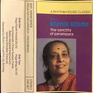 Manik Bhide - The Sanctity of Parampara Mp3
