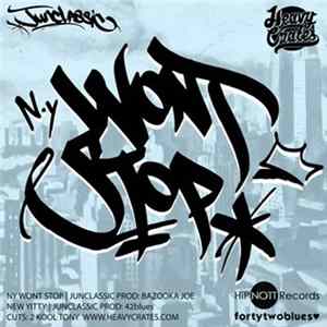 Junclassic - N.Y: Wont Stop / New Yitty Mp3