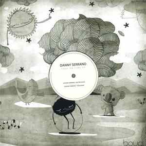 Danny Serrano - Fuse On Fire EP Mp3