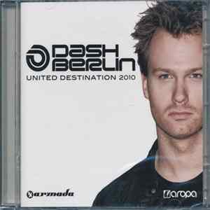 Dash Berlin - United Destination 2010 Mp3