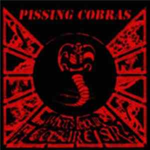 Pissing Cobras - What's Your Pleasure, Sir? Mp3