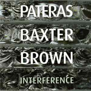Pateras, Baxter, Brown - Interference Mp3