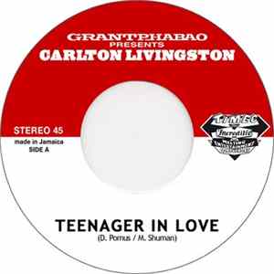 Grant Phabao Presents Carlton Livingston - Teenager In Love Mp3