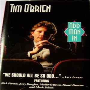 Tim O'Brien - Odd Man In Mp3