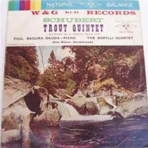 Paul Badura-Skoda With The Barylli Quartet And Otto Rühm - Schubert Trout Quintet Mp3