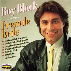 Roy Black - Fremde Erde Mp3
