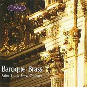 St. Louis Brass Quintet - Baroque Brass Mp3