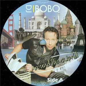 DJ BoBo - Around The World Mp3