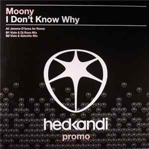 Moony - I Don't Know Why Mp3