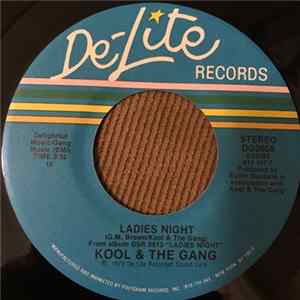 Kool & The Gang - Ladies Night / Too Hot Mp3