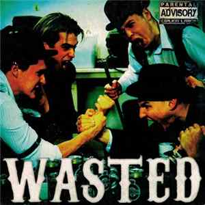 Wasted - Wasted Mp3