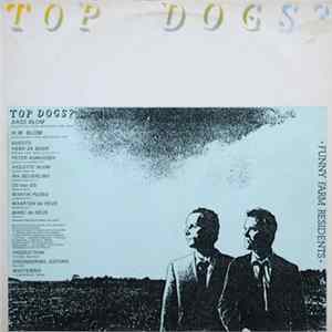 Top Dogs? - Funny Farm Residents Mp3