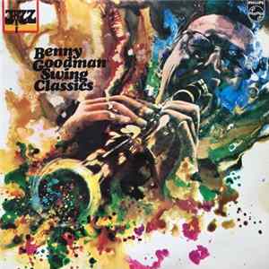 Benny Goodman - Swing Classics Mp3