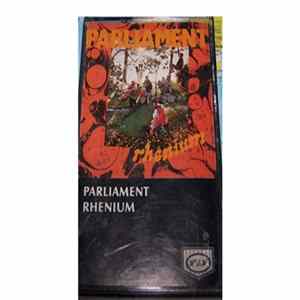 Parliament - Rhenium Mp3