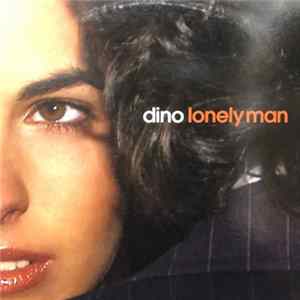 Dino - Lonely Man Mp3