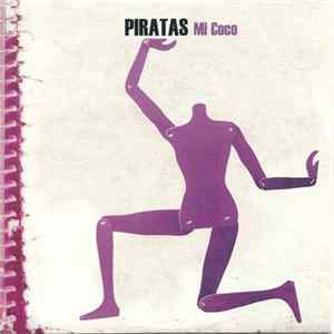 Los Piratas - Mi Coco Mp3