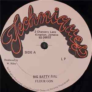 Flour Gon - Big Batty Gal Mp3
