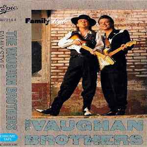 The Vaughan Brothers - Family Style Mp3