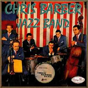 Chris Barber Jazz Band - Chris Barber Jazz Band Mp3