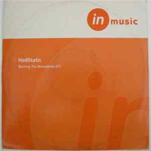 Hedstatic - Blurring The Boundries EP1 Mp3