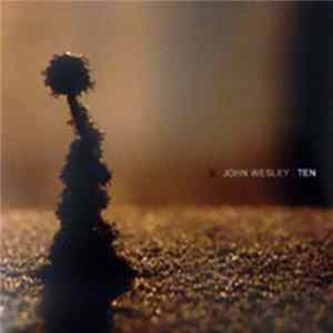 John Wesley - Ten Mp3