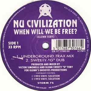 Nu Civilization - When Will We Be Free? / Destiny Mp3