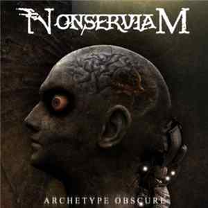 NonserviaM - Archetype Obscure Mp3
