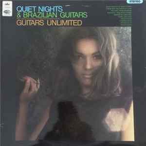 Guitars Unlimited - Quiet Nights And Brazilian Guitars Mp3