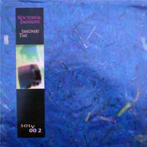 Nocturnal Emissions - Imaginary Time Mp3