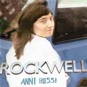 Anni Rossi - Rockwell Mp3