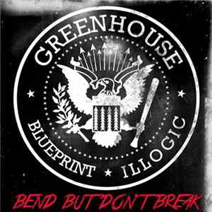 Greenhouse - Bend But Don't Break Mp3