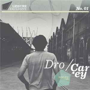 Dro Carey - Leisure Mix #1 Mp3