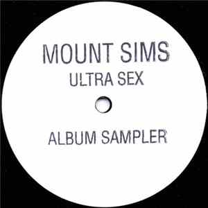 Mount Sims - Ultra Sex Album Sampler Mp3