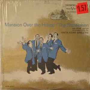 The Statesmen With Hovie Lister Accompanied By The Anita Kerr Singers - Mansion Over The Hilltop Mp3
