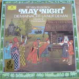 Rimsky-Korsakov, Vladimir Fedoseyev - May Night•Die Mainacht•La Nuit De Mai Mp3