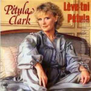 Petula Clark - Leve-toi Petula Mp3