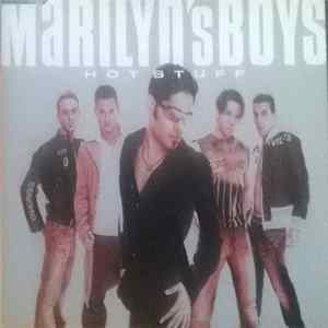 Marilyn's Boys - Hot Stuff Mp3