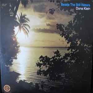 Dona Klein - Beside The Still Waters Mp3