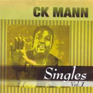 C.K. Mann - Singles Vol. 1 Mp3