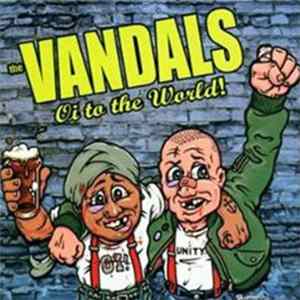 The Vandals - Oi To The World! Mp3