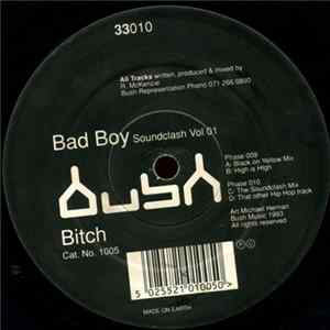 Bitch - Bad Boy Soundclash Vol 01 Mp3